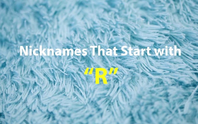 400+ Nicknames That Start With "R" (Meanings & Cultural Significance)