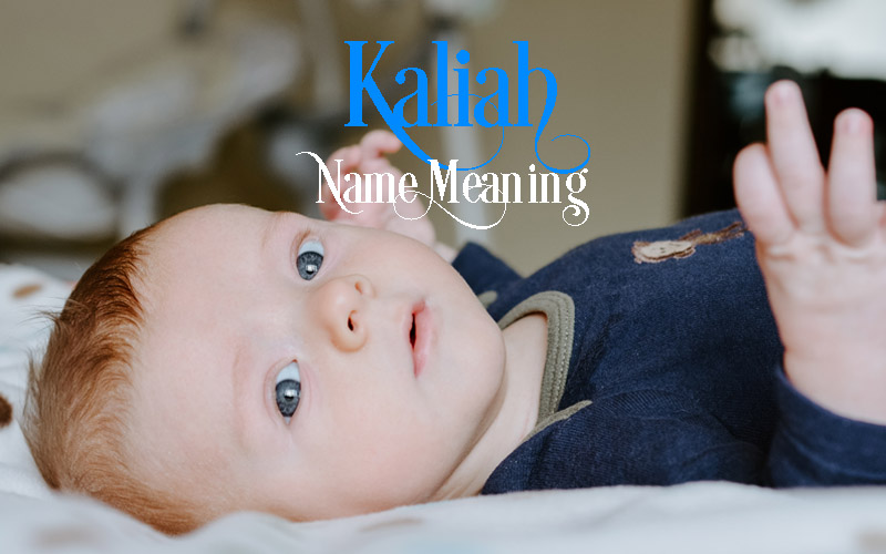 Kaliah Name Meaning
