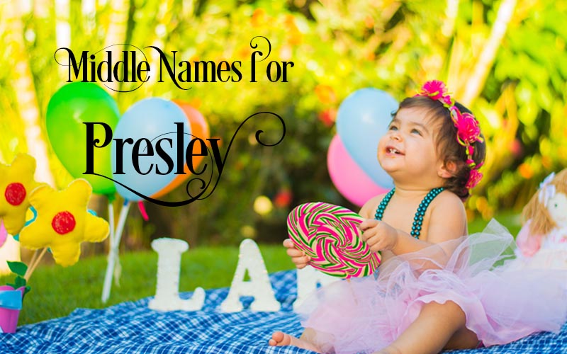 Middle Names for Presley