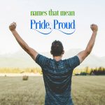 Names That Mean Pride