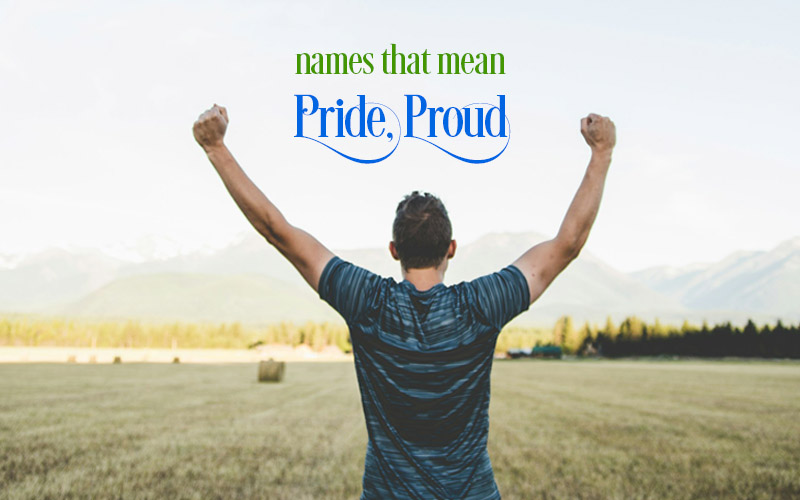Names That Mean Pride